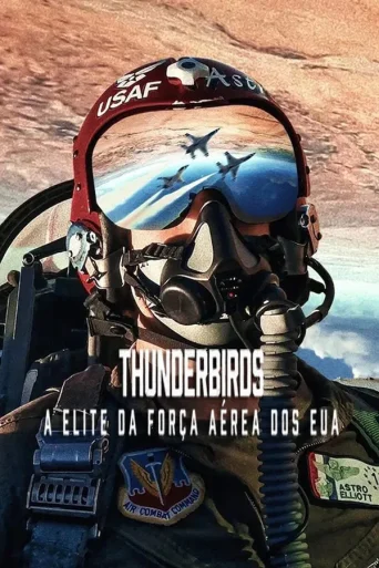 Thunderbirds: A Elite da Força Aérea dos EUA (2025)