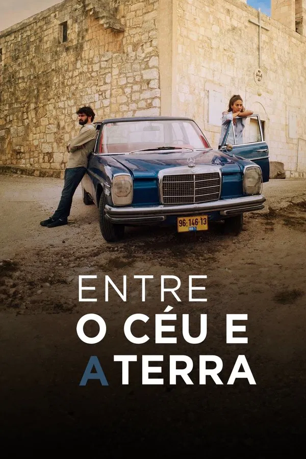 Entre o Céu e a Terra (2019) Entre o Céu e a Terra (2019)
