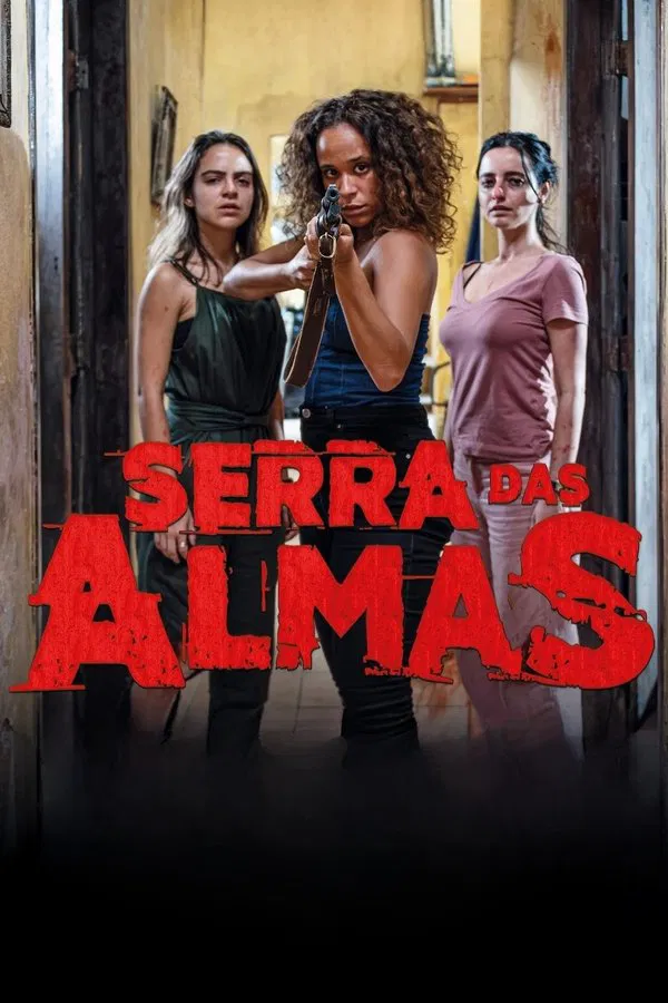 Serra das Almas (2024) Serra das Almas (2024)