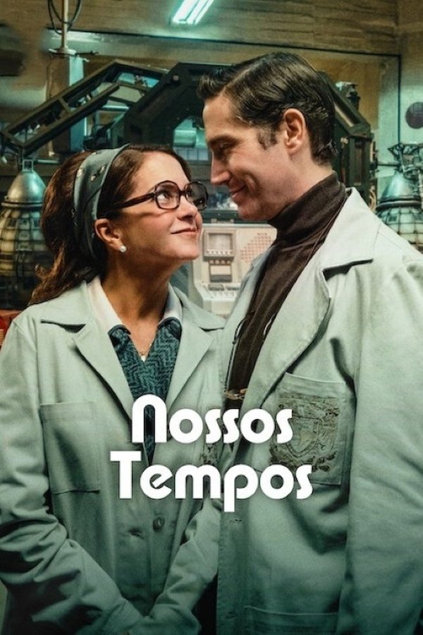 Nossos Tempos (2025) Nossos Tempos (2025)