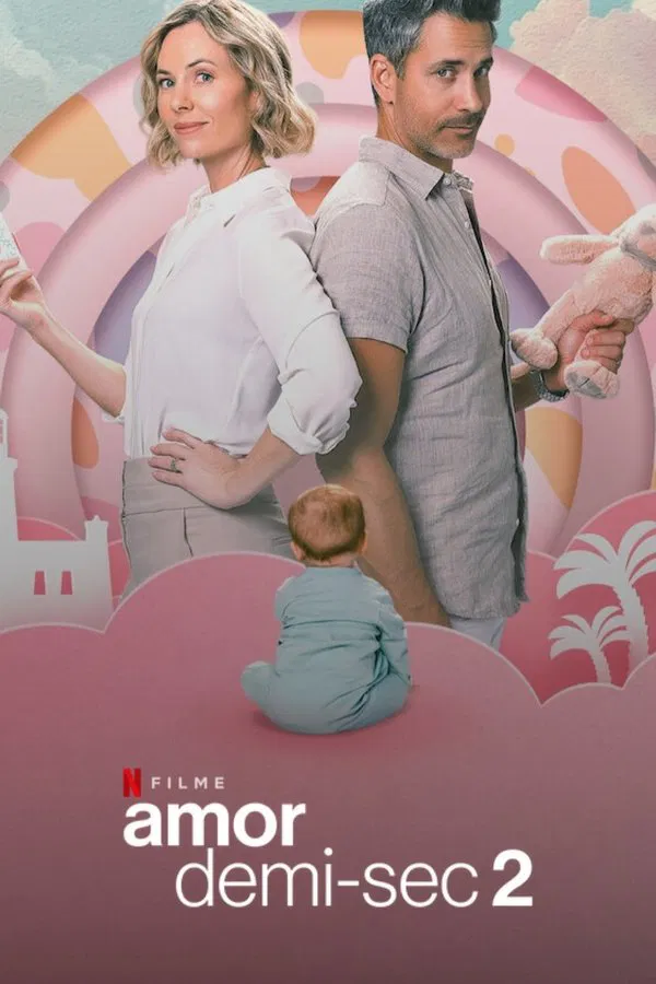Amor Demi-Sec 2 (2025) Amor Demi-Sec 2 (2025)