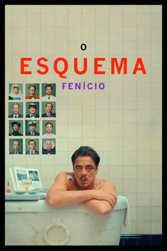 O Esquema Fenício (2025)