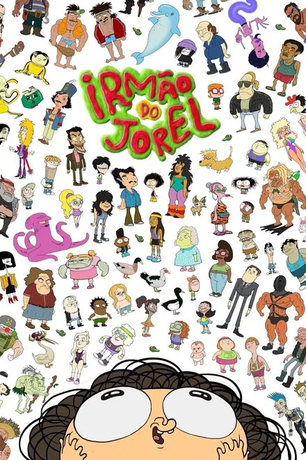 Irmão do Jorel Irmão do Jorel
