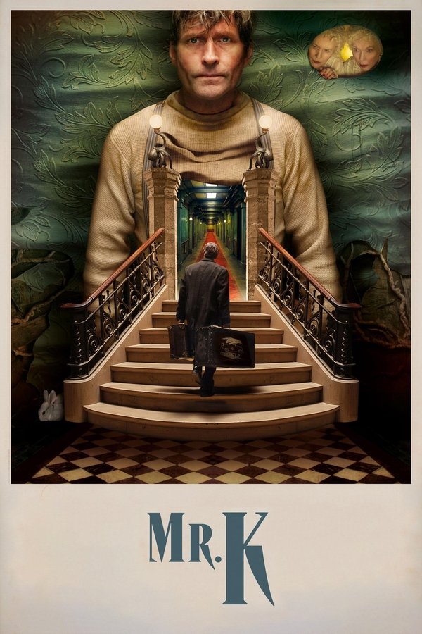 Mr. K Mr. K