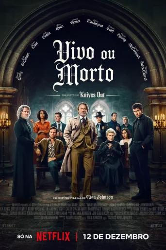 Vivo ou Morto: Um Mistério Knives Out
